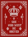 (image for) Queen: She Who Must Be Obeyed